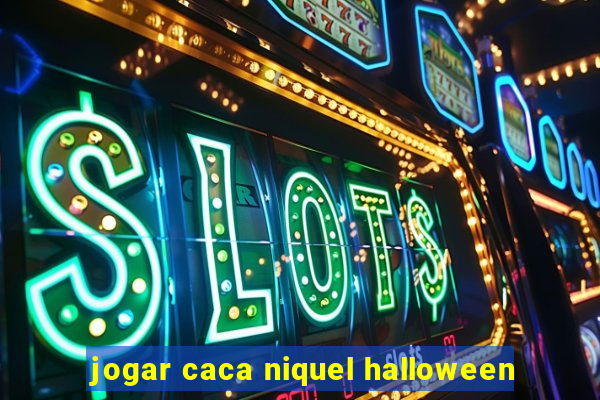 jogar caca niquel halloween